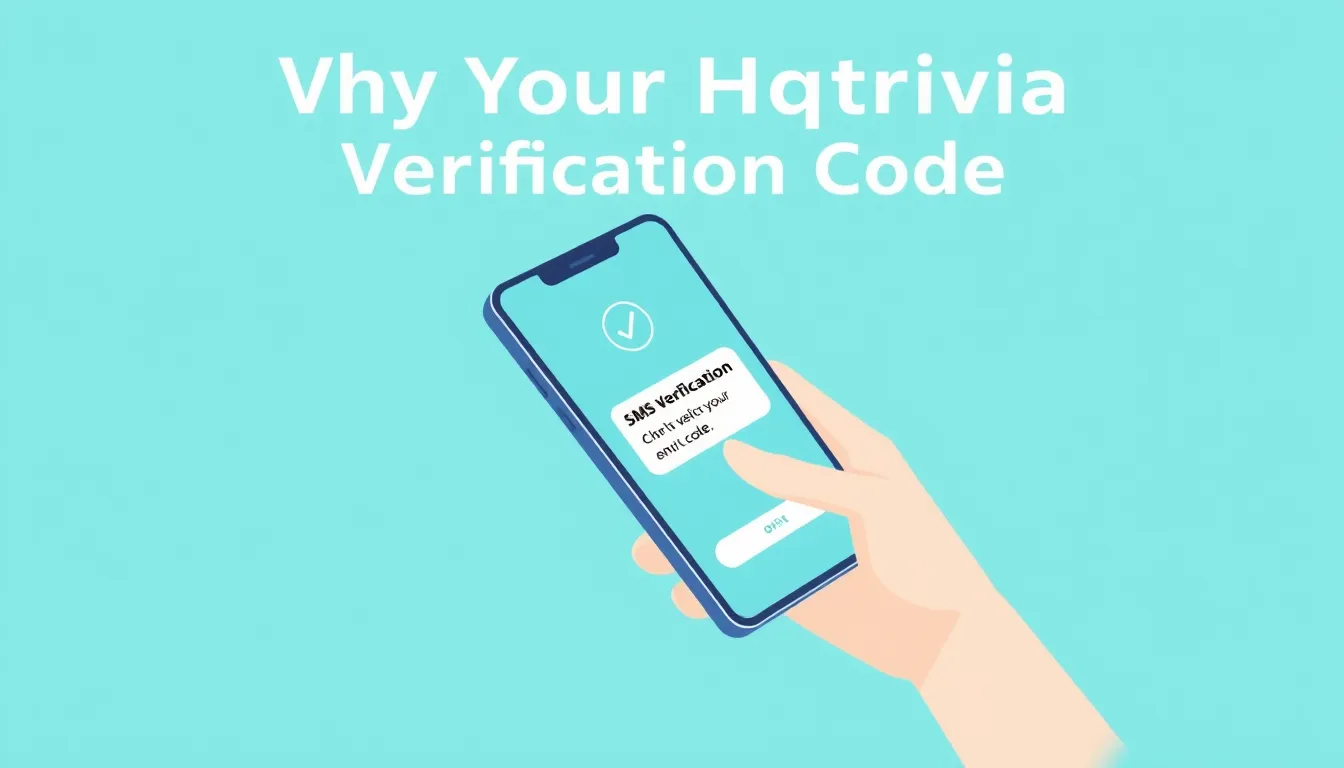 Why Your Hqtrivia Verification Code Is Not Arriving (Fixes)