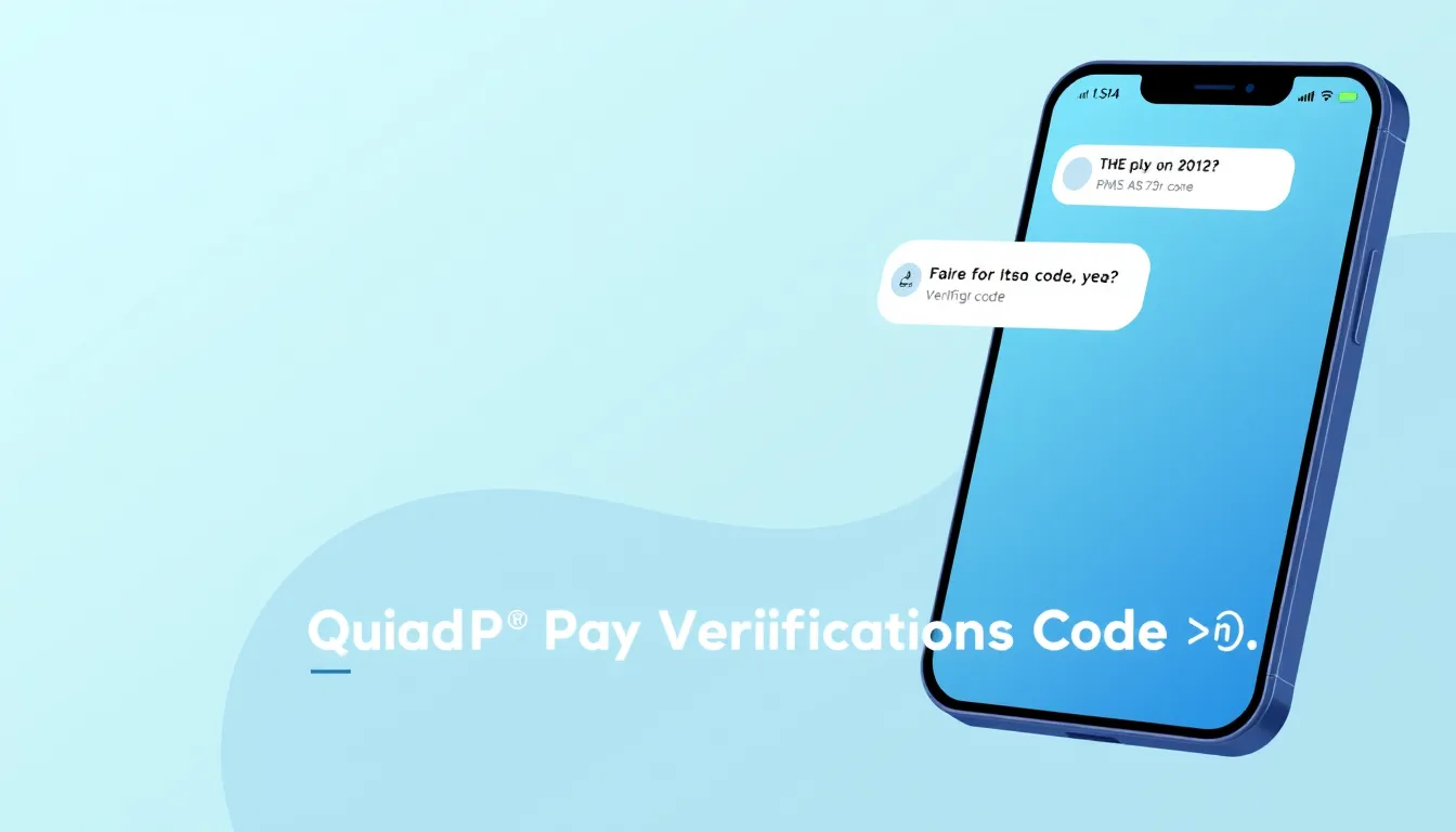 Why Your QuadPay Verification Code is Not Arriving & Fixes