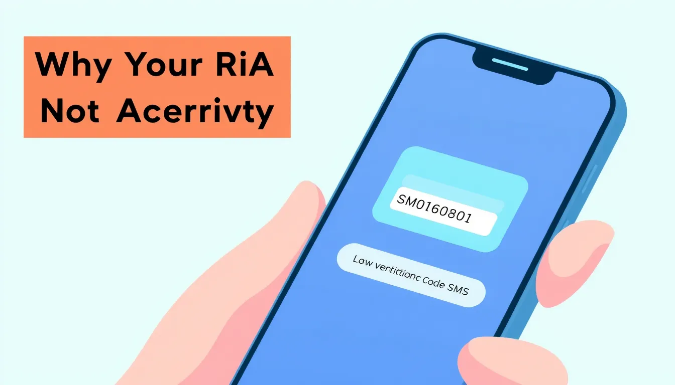 Why Your Ria Verification Code Is Not Arriving & How to Fix It